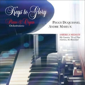 America Medley (My Country 'tis Of Thee: America, The Beautiful)