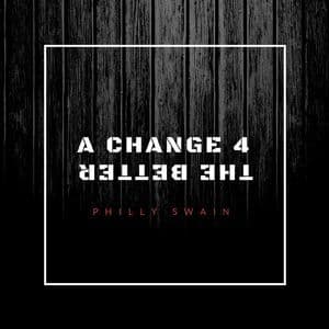 A Change 4 The Better