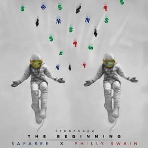 Safaree & Philly Swain Present Stuntgang The Beginning EP