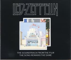 The Soundtrack From The Film The Song Remains The Same