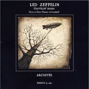 Travelin' Mama (Live At Paris Theatre Of London)