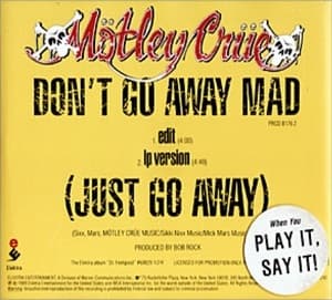 Don't Go Away Mad (Just Go Away)