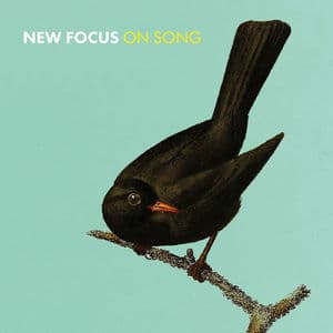 New Focus On Song