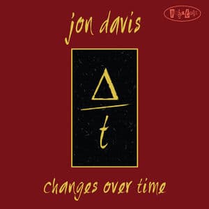 Changes Over Time [Hi-Res]