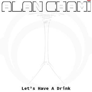 Let's Have A Drink