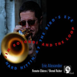 Hard Hittin' At The Bird's Eye