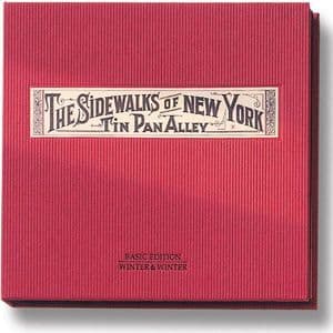 Sidewalks Of New York: Tin Pan Alley