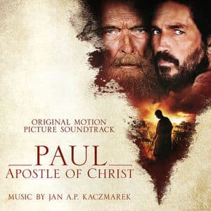 Paul, Apostle Of Christ (Original Motion Picture Soundtrack)