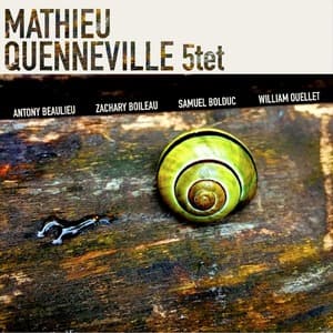 Mathieu Quenneville 5tet