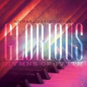 Glorious Hymns Of Faith