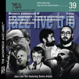 Swiss Radio Days Jazz Live Concert Series