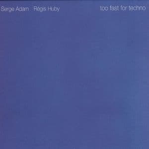 Too Fast For Techno