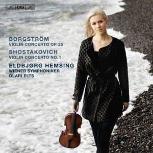 Borgstrom & Shostakovich. Violin Concertos