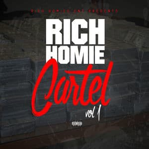 Rich Homie Cartel, Vol. 1