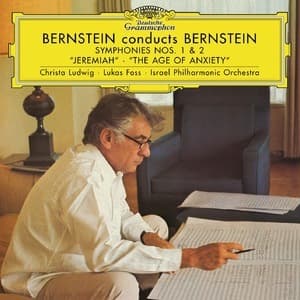 Bernstein: Symphony No.1 "Jeremiah" & No.2 "The Age of Anxiety"