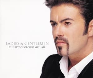 Ladies & Gentlemen (The Best Of George Michael)