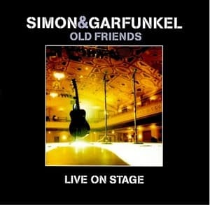 Old Friends - Live On Stage