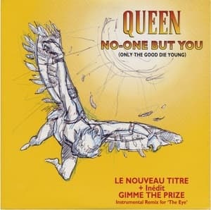No-One But You (Only The Good Die Young)