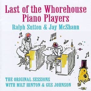 Last Of The Whorehouse Piano Players