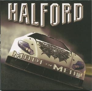 Halford IV - Made Of Metal