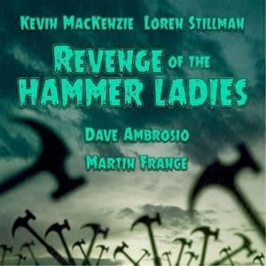 Revenge Of The Hammer Ladies