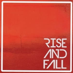 Rise And Fall