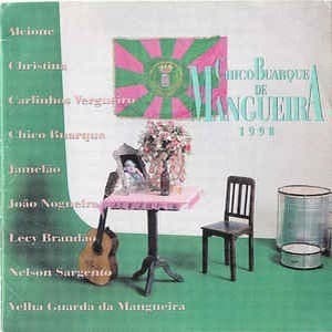 Chico Buarque De Mangueira