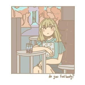 Do You Feel Lonely