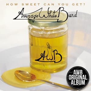 How Sweet Can You Get