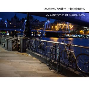 A Lifetime Of Excuses