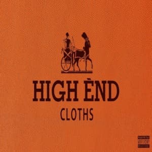 High End Cloths
