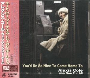 You'd Be So Nice To Come Home To