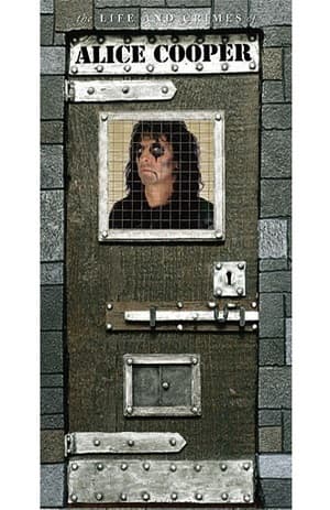 The Life And Crimes Of Alice Cooper