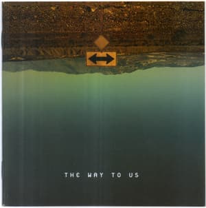 The Way To Us