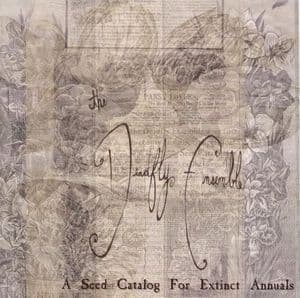 A Seed Catalog For Extinct Annuals