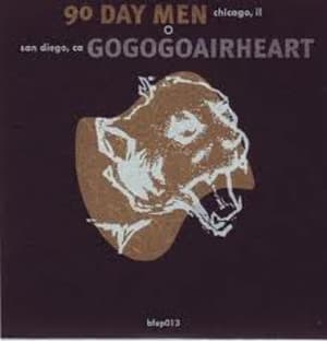 90 Day Men / Gogogoairheart Split