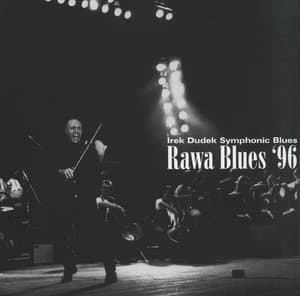 Rawa Blues '96 (2006, Irek Dudek - Anthology 1976-2006, CD9)