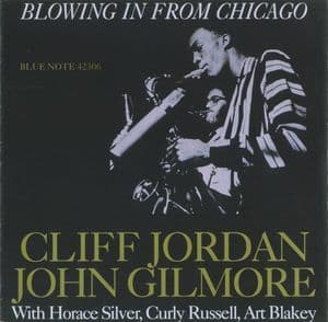 Blowing In From Chicago [RVG edition] {2003 Blue Note-Capitol-EMI 7243 5 42306 2 2}