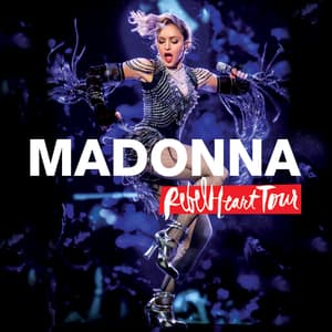 Rebel Heart Tour (Live At The Allphones Arena, Sydney 2016)