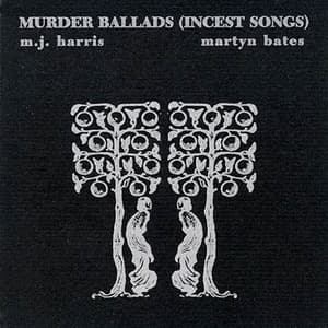 Murder Ballads (The Complete Collection)
