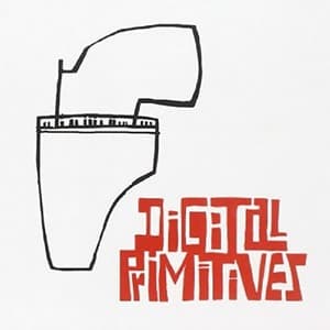 Digital Primitives