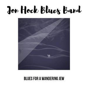 Blues For A Wandering Jew