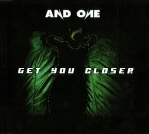 Get You Closer