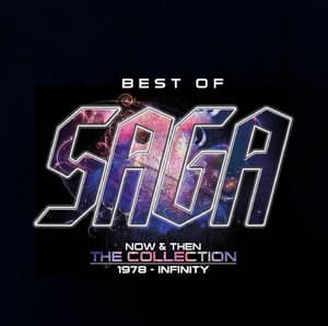 Best Of Saga (Now & Then - The Collection - 1978 - Infinity)