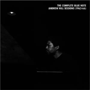 The Complete Blue Note Andrew Hill Sessions (1963-66)