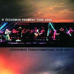 Cechomor Promeny Tour 2003 (2CD)