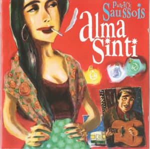 Patrick Saussois & Alma Sinti
