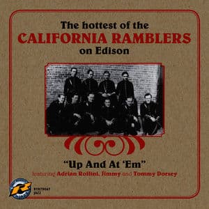 Up & At 'em The Hottest Of The California Ramblers On Edison