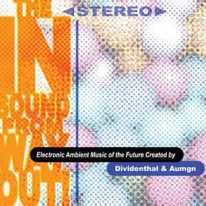 The In Sound From Way Out!