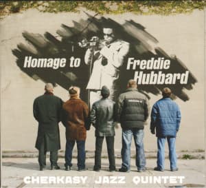 Homage To Freddie Hubbard